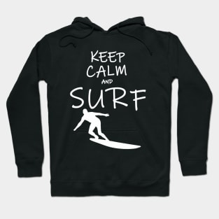 Keep Calm and Surf Hoodie